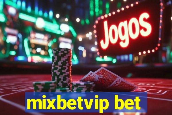 mixbetvip bet